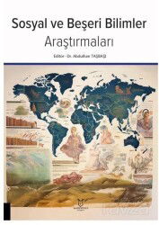 Sosyal ve Beşeri Bilimler Araştırmaları - Akademisyen Kitabevi