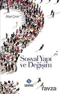 Sosyal Yapı ve Değişim - Sentez Yayım ve Dağıtım (Bursa)