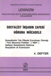 Sosyalist İnşanın Zaferi Uğruna Mücadele - İnter Yayınları