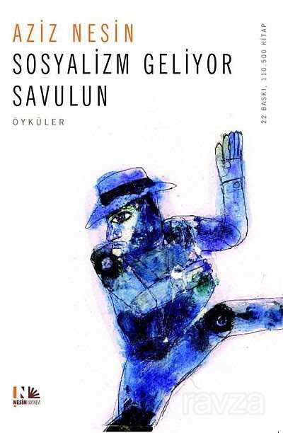 Sosyalizm Geliyor Savulun - Nesin Yayınevi