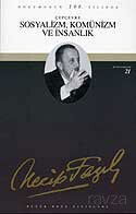Sosyalizm Komünizm Ve İnsanlık - Büyük Doğu Yayınları