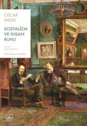 Sosyalizm ve İnsan Ruhu - İthaki Yayınları