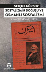 Sosyalizmin Doğuşu ve Osmanlı Sosyalizmi - Yar Yayınları