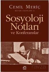 Sosyoloji Notları ve Konferansları - İletişim Yayınları