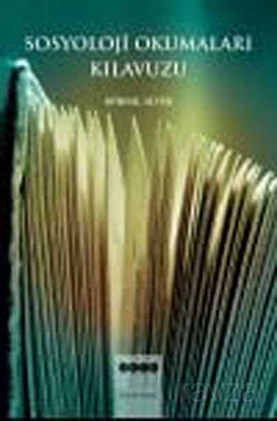 Sosyoloji Okumaları Klavuzu - Hece Yayınları