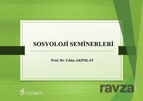 Sosyoloji Seminerleri - Fenomen Yayıncılık