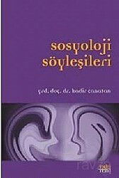 Sosyoloji Söyleşileri - Eskiyeni Yayınları
