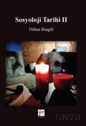 Sosyoloji Tarihi II - Gazi Kitabevi