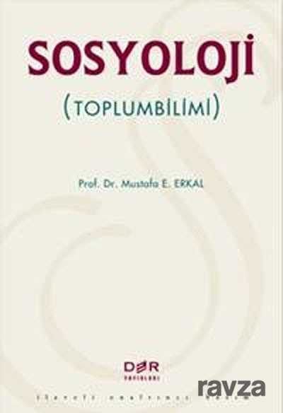 Sosyoloji (Toplumbilimi) - Der Yayınları