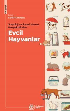 Sosyoloji ve Sosyal Hizmet Perspektifinden Evcil Hayvanlar - 1