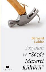 Sosyoloji ve Sözde Mazeret Kültürü - Açılım Kitap