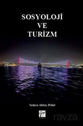Sosyoloji ve Turizm - Gazi Kitabevi