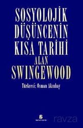 Sosyolojik Düşüncenin Kısa Tarihi - Agora Kitaplığı