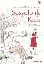 Sosyolojik Kafa - Phoenix Yayınevi