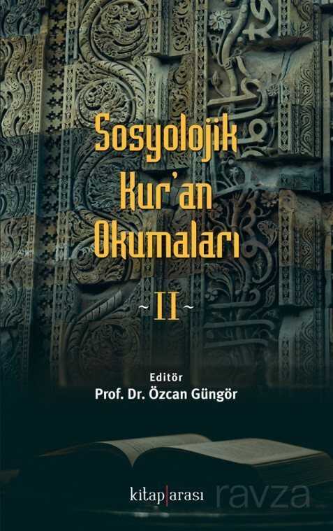 Sosyolojik Kur'an Okumaları 2 - Kitaparası Yayınları