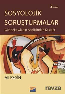 Sosyolojik Soruşturmalar - Siyasal Yayın Grubu - Kampanya