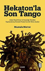 Sosyolojik Tahlil Seti Hekatonla Son Tango Algi Yönetimi ve Manipülasyon - 2