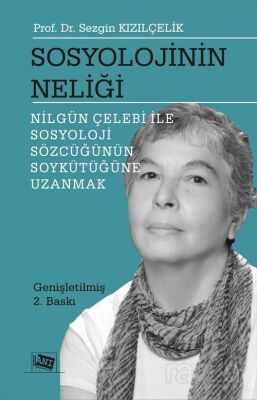 Sosyolojinin Neliği - 1
