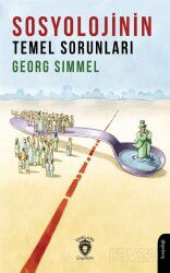 Sosyolojinin Temel Sorunları - Dorlion Yayınevi