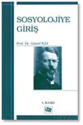 Sosyolojiye Giriş / Gönül İçli - Anı Yayıncılık