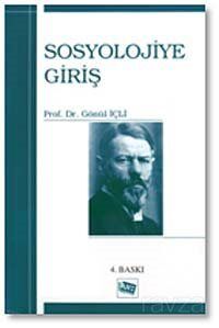 Sosyolojiye Giriş / Gönül İçli - 1