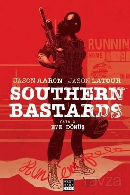 Southern Bastards Cilt 3 / Eve Dönüş - 1