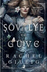 Şövalye Ve Güve ( Stonewater Kralliği 1) - Olimpos Yayınları
