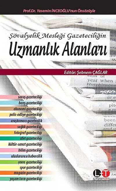 Şövalyelik Mesleği Gazeteciliğin Uzmanlık Alanları - 1