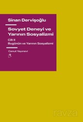 Sovyet Deneyi ve Yarının Sosyalizmi Cilt 2 - Canut Yayınları