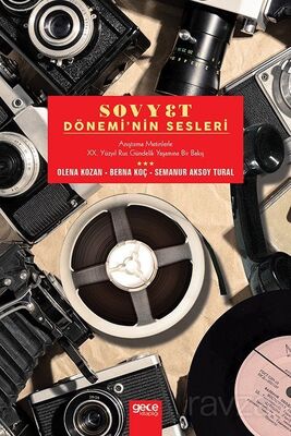 Sovyet Dönemi'nin Sesleri - 1