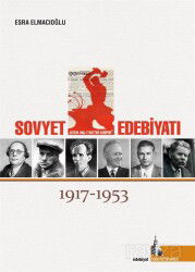 Sovyet Edebiyatı 1913-1953 - Doğu Kütüphanesi