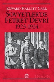 Sovyetler'de Fetret Devri (1923-1924) - 1