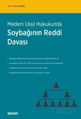 Soybağının Reddi Davası - 1