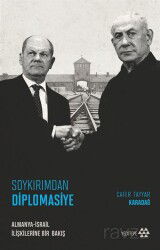 Soykırımdan Diplomasiye Almanya-İsrail İlişkilerine Bir Bakış - Yeditepe Yayınevi