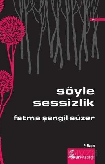 Söyle Sessizlik - 1