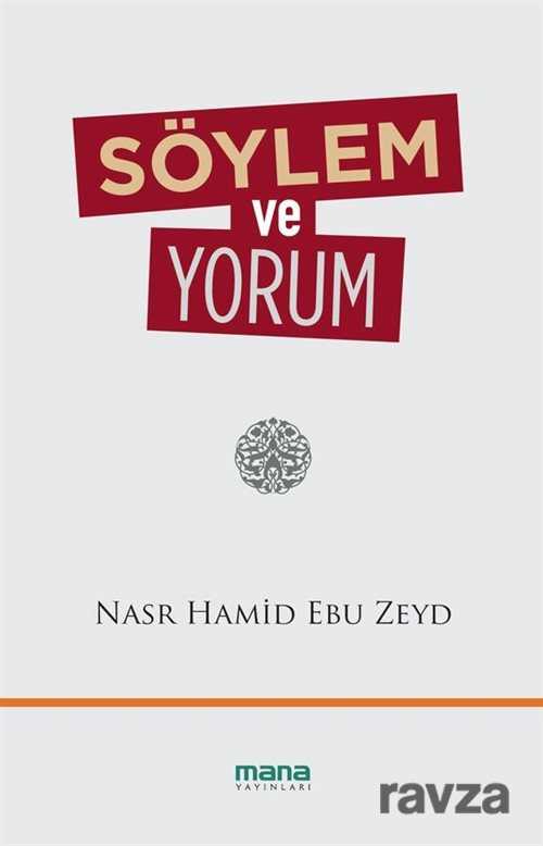 Söylem ve Yorum - Mana Yayınları