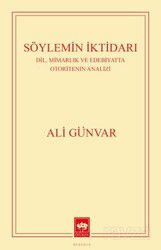 Söylemin İktidarı - Ötüken Neşriyat