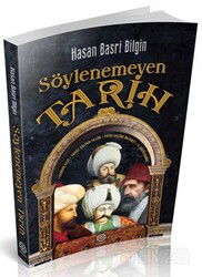 Söylenemeyen Tarih - Mihrabat Yayınları