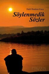 Söylenmedik Sözler - Ritim Sanat Yayınları