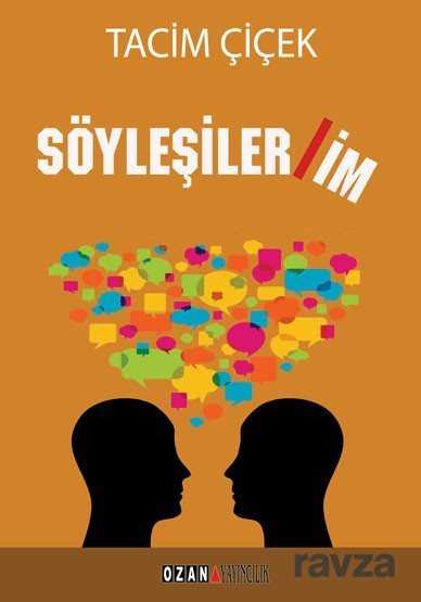 Söyleşiler / İm - Ozan Yayıncılık