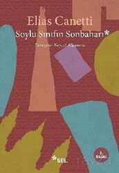 Soylu Sınıfın Sonbaharı - Sel Yayınları