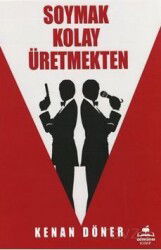 Soymak Kolay Üretmekten - Almina Kitap