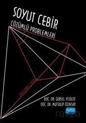 Soyut Cebir Çözümlü Problemleri - Nobel Yayın Dağıtım