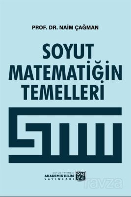 Soyut Matematiğin Temelleri - 1