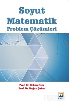 Soyut Matematik Problem Çözümleri - 1