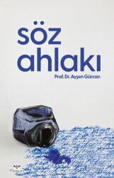Söz Ahlakı - Mosquito Yayınları