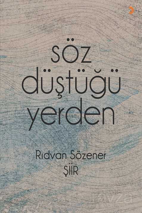 Söz Düştüğü Yerden - 1