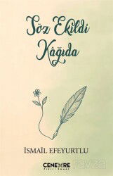 Söz Ekildi Kağıda - Cenevre Fikir Sanat Yayınları