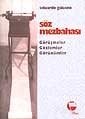 Söz Mezbahası - Belge Yayınları