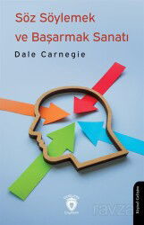 Söz Söylemek ve Başarmak Sanatı - Dorlion Yayınevi